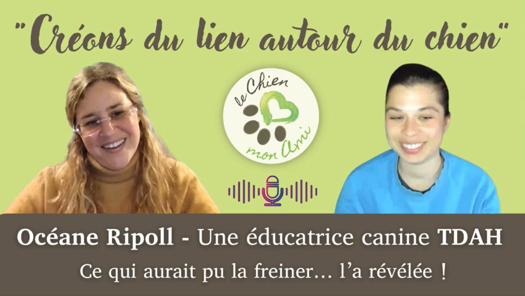 Deuxième épisode du podcast LCMA "Créons du lien autour du chien", animé par Valérie Cantaloube.